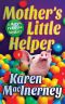 [The Margie Peterson Mysteries 03] • Mother's Little Helper